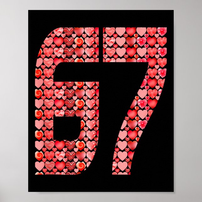 Valentine’s Day 67 Meme Filled With Hearts Funny S Poster (Vorne)