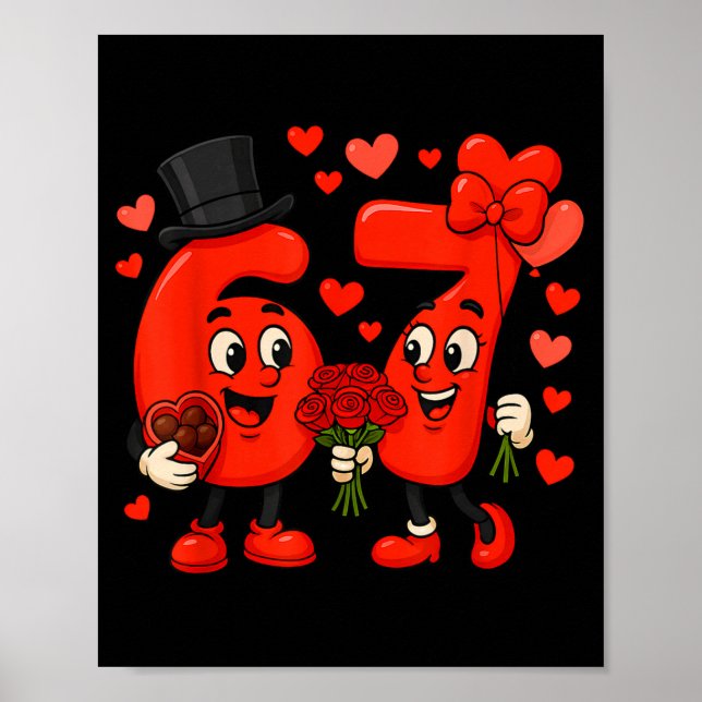 Valentine’s Day 67 Meme Filled With Hearts Funny S Poster (Vorne)