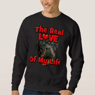 Valentine S Day for Rottweiler Dog Lovers Eigentüm Sweatshirt