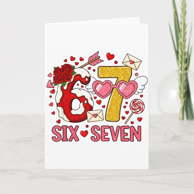 Valentine’s Day Funny 67 Meme Six Seven 6 7 Hearts Karte (Vorderseite)