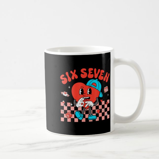 Valentine’s Day Funny 67 Meme Six Seven 6 7 Valent Kaffeetasse (Rechts)