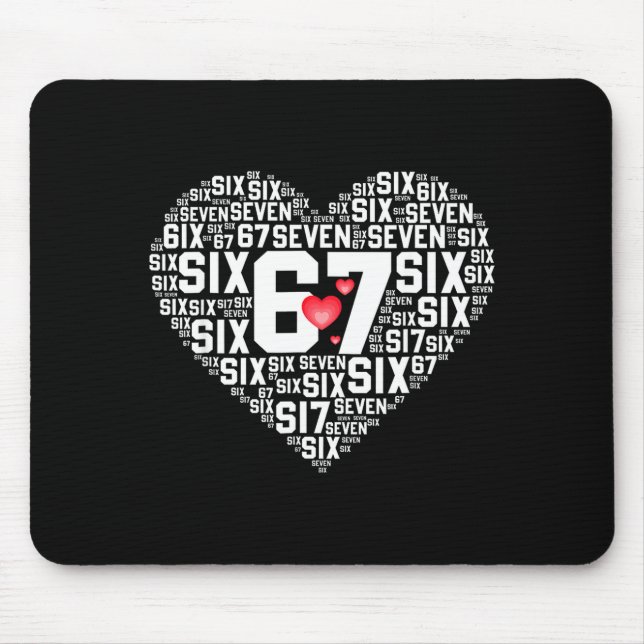 Valentine’s Day Funny 67 Meme Six Seven 6 7 Valent Mousepad (Vorne)