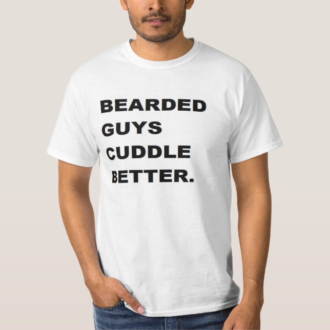Valentine Shirt: Bärtige Typen streicheln besser T-Shirt (Vorderseite)