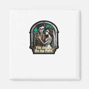 Valentine Till Death Do us Part Classic Magnet