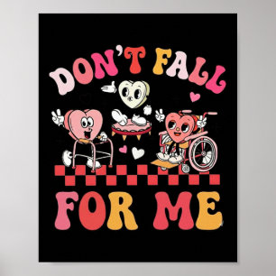 Valentine Was auch immer du tust, verliebe dich ni Poster