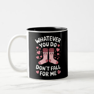Valentine Was auch immer du tust, verliebe dich ni Zweifarbige Tasse
