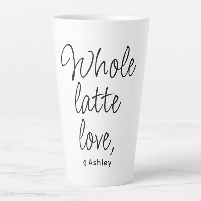 Valentine Whole Latte Liebe Black Script Milchtasse (Vorderseite)