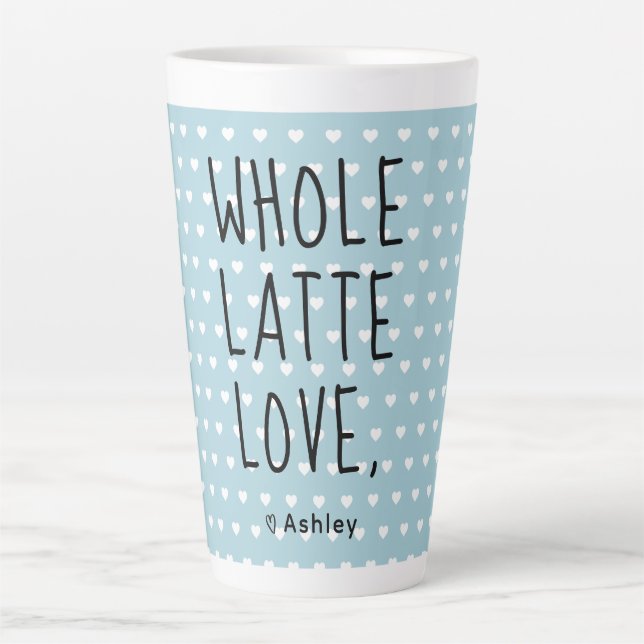 Valentine Whole Latte Liebe Black Script Milchtasse (Vorderseite)
