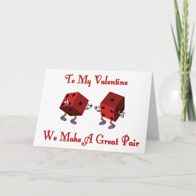 Valentine, wir machen eine tolle Paar Würfel Karte (Vorderseite)