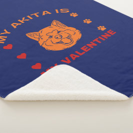 Valentine Zitat meine Akita ist mein Valentine Sherpadecke