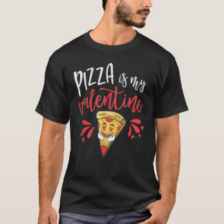 Valentines Day  Boys Kids Pizza Is My Valentine 1 T-Shirt