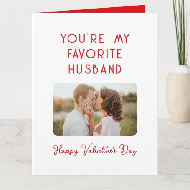 Valentine's Day Foto Du bist mein Lieblings-Eheman Karte (Vorderseite)