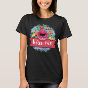 Valentine's Day Kiss me T-Shirt