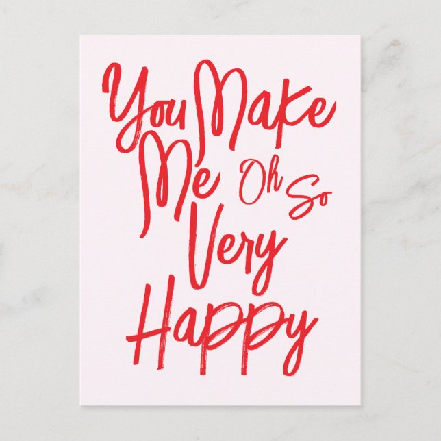 Valentine's Day Love You Make Me Happy Card. Postkarte (Vorderseite)
