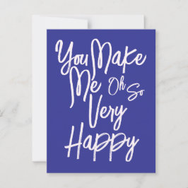 Valentine's Day Love You Make Me Happy Card. Postkarte