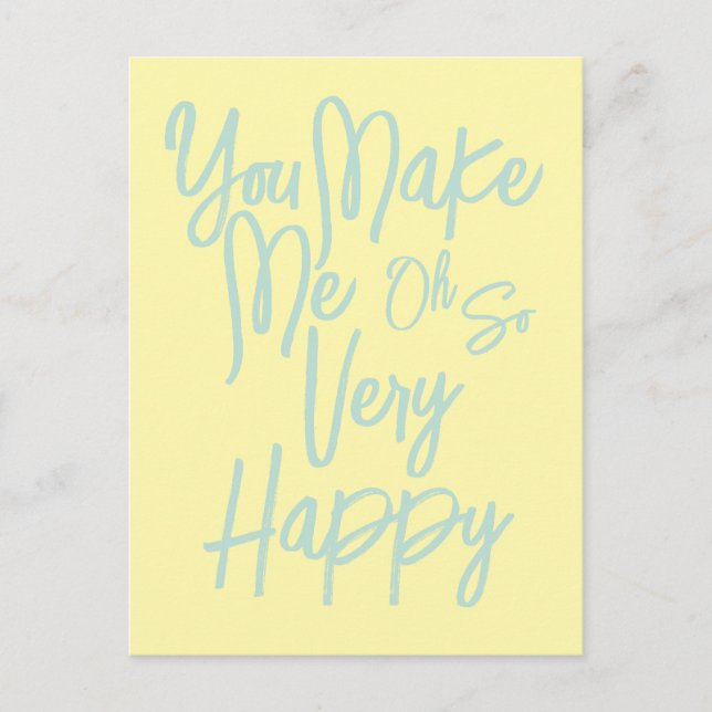 Valentine's Day Love You Make Me Happy Card. Postkarte (Vorderseite)