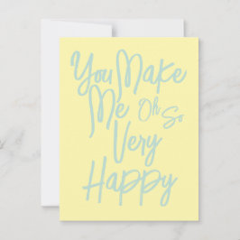 Valentine's Day Love You Make Me Happy Card. Postkarte
