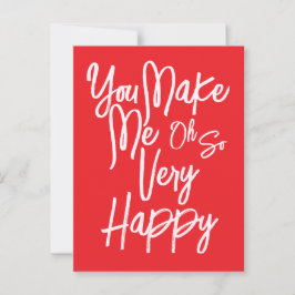 Valentine's Day Love You Make Me Happy Card. Postkarte