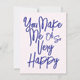 Valentine's Day Love You Make Me Happy Card. Postkarte