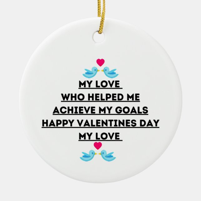 Valentine's day quotes Love quotes   Keramik Ornament (Vorne)