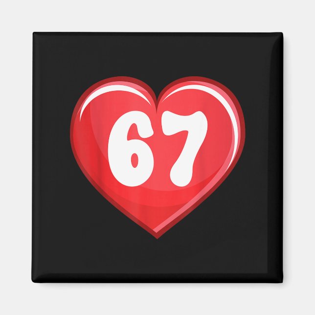 Valentine's Day Six Seven Hearts 6 7 Meme Gen Alph Magnet (Vorne)