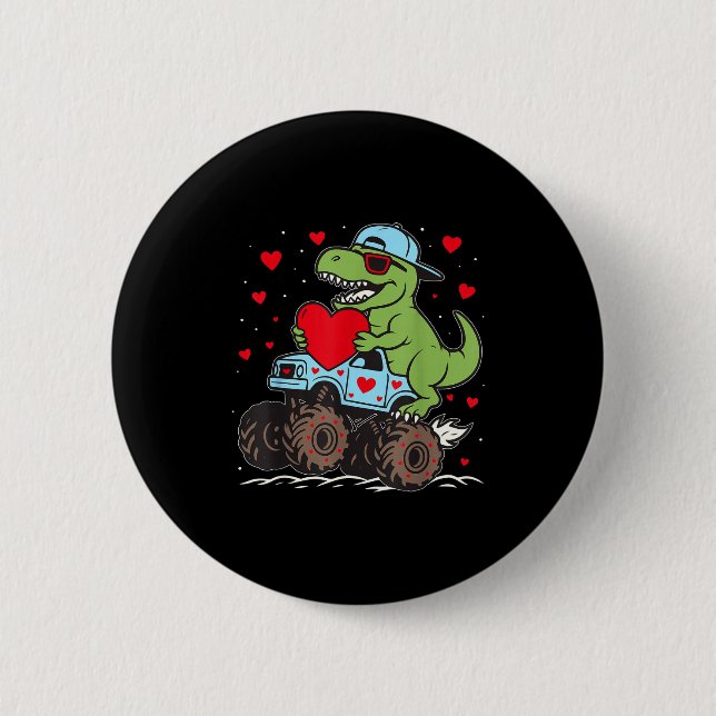 Valentines Day T Rex Riding Monster Truck Funny To Button (Vorderseite)