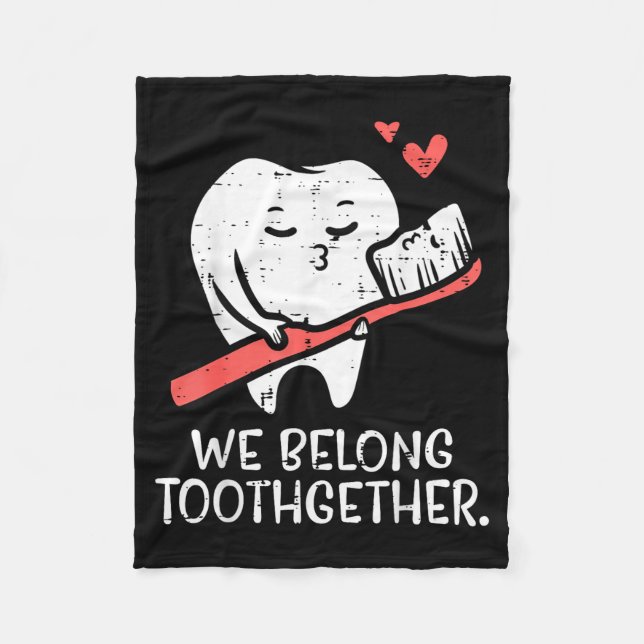 Valentines Day Tooth Brush We Belong Together Dent Fleecedecke (Vorderseite)