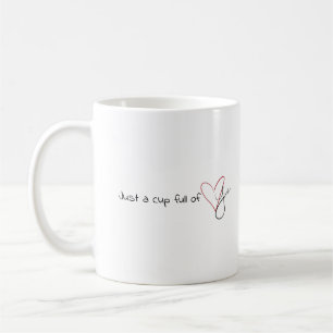 Valentines mug : "Juste une tasse d'amour"