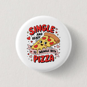Valentinischer Single und Pizzabereiter Button