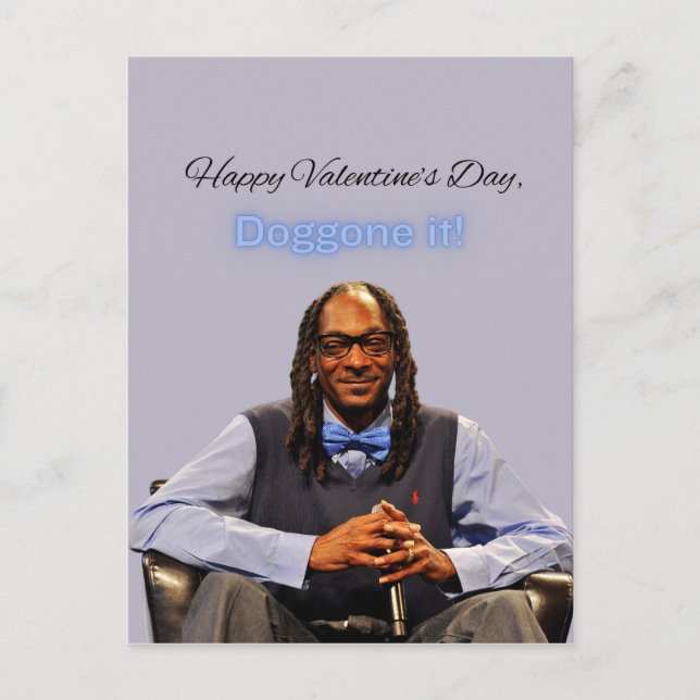 Valentinkarte, Snoop Dogg Postkarte (Vorderseite)