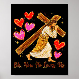 Valentins christlich jesus gott liebhaber wie er l poster