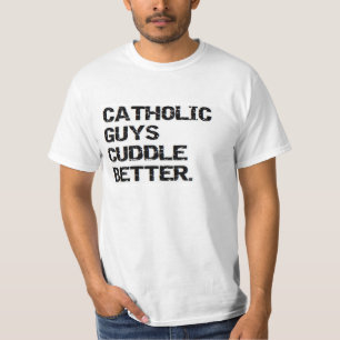 Valentinsgruß: katholische Typen streicheln besse T-Shirt
