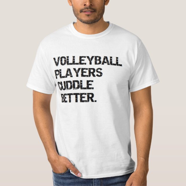 Valentinsgruß: Volleyballspieler streicheln besser T-Shirt (Vorderseite)