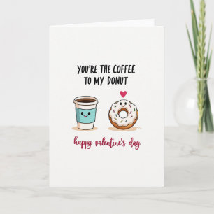 Valentinskarte für Kaffee-Donut-Liebhaber Karte