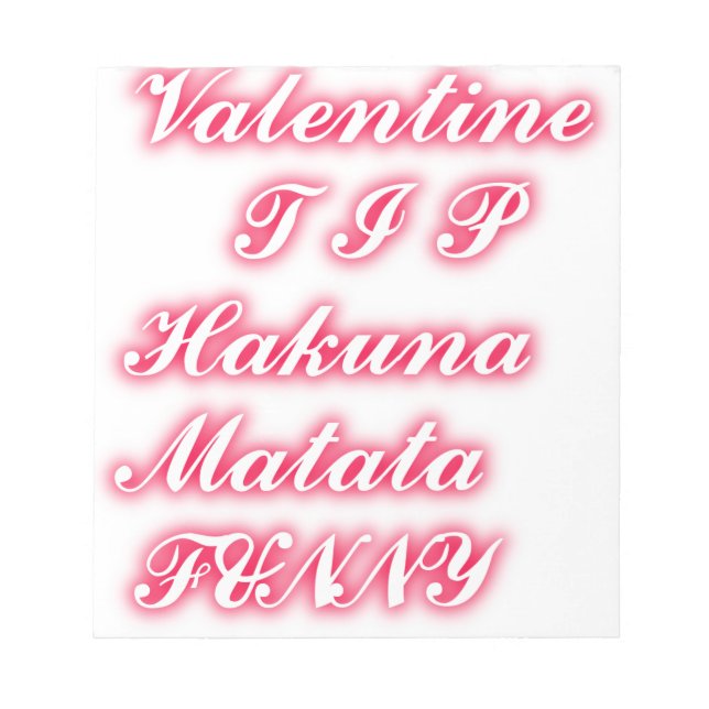 Valentinspitze hakunamatata lustige romantische Fa Notizblock (Vorderseite)