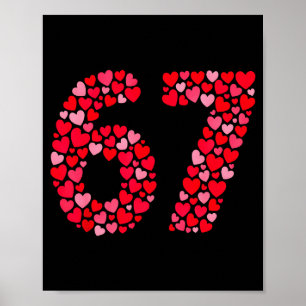 Valentinstag 67 Meme Six Seven 6 7 Valentine Er Poster