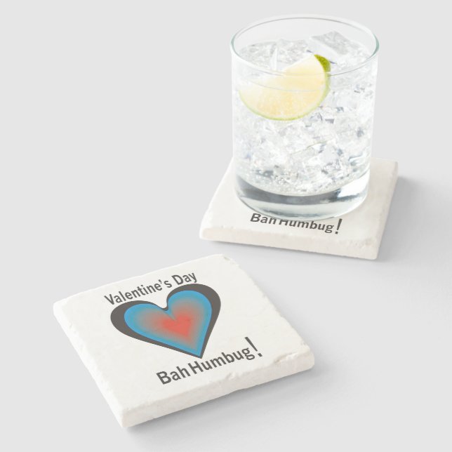 Valentinstag Bah Humbug Steinuntersetzer (Seitenansicht)