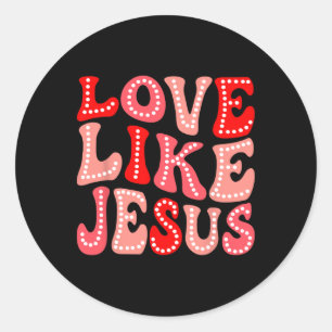 Valentinstag Christliches Geschenk Groovy Liebe wi Runder Aufkleber