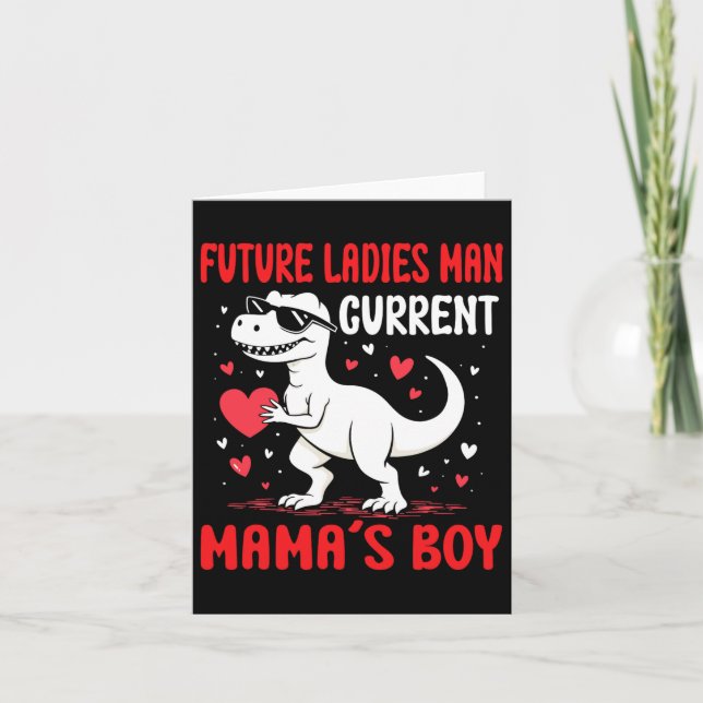 Valentinstag Future Ladys Man Current Mamas Boy Karte (Vorderseite)