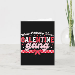 Valentinstag Galentines Gang lustiger Valentinstag Karte