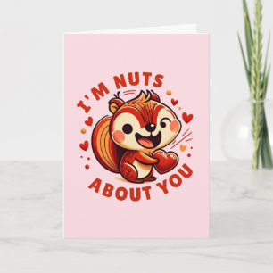 Valentinstag 'Ich bin verrückt nach Dir' Eichhörnc Karte