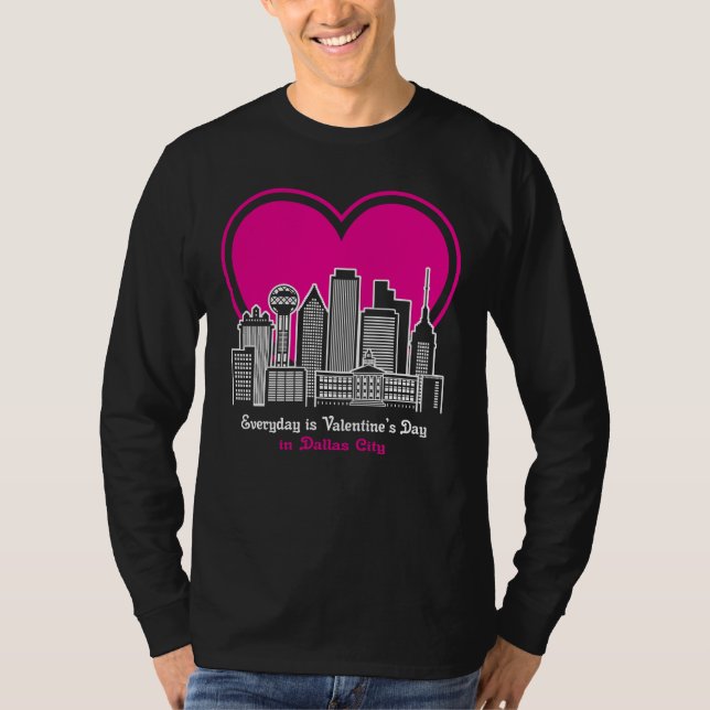 Valentinstag in Dallas Stadt T-Shirt (Vorderseite)