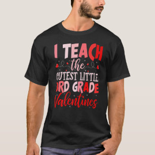 Valentinstag Lehrerin I Unterricht Niedliche 3. Gr T-Shirt