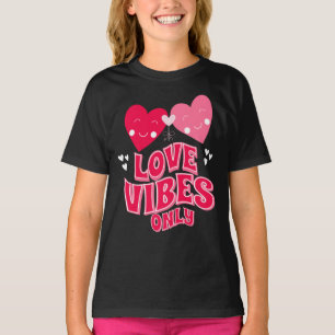 Valentinstag Liebe Vibes T-Shirt