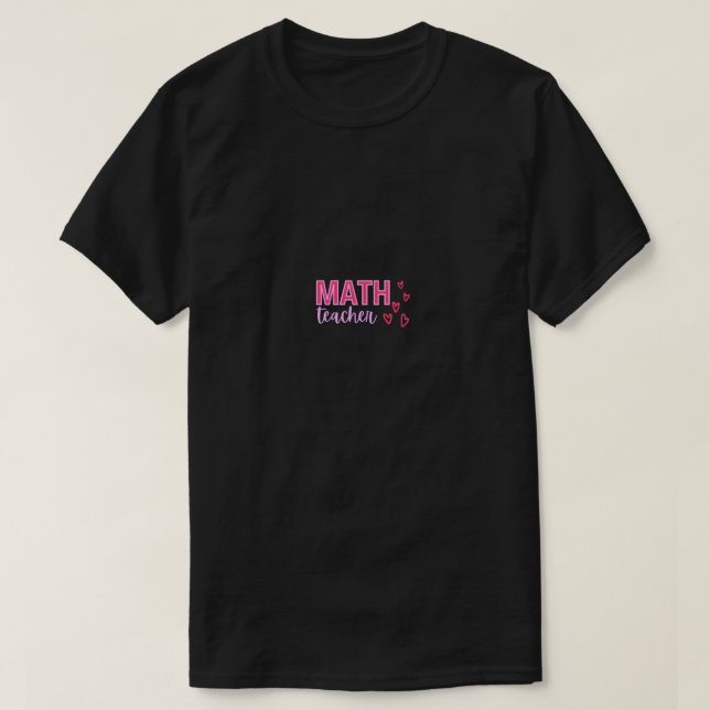 Valentinstag Mathematik Lehrer Design mit Herz T-Shirt (Design vorne)