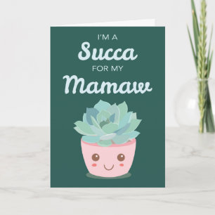 Valentinstag Meine Mamaw mit Kawaii Sukkulente Karte