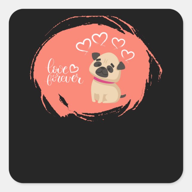 Valentinstag mit Niedlichem Mops Hund Quadratischer Aufkleber (Vorderseite)
