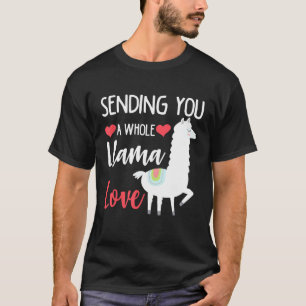 Valentinstag schickt dir eine ganze Lama-Liebe T-Shirt