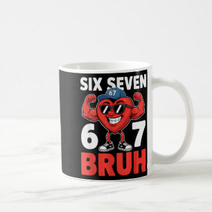 Valentinstag Six Seven Bruh 67 Meme Lustig Valent Kaffeetasse