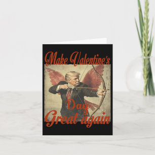 Valentinstag wieder großartig machen Funny Trump V Karte